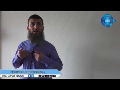 Cabir bin Abdullah (R.A), Sahabe hayatından kıssalar, Cuma hutbeleri, Ebu Zeyd Hoca