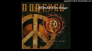 World On Edge - Life Passed You By