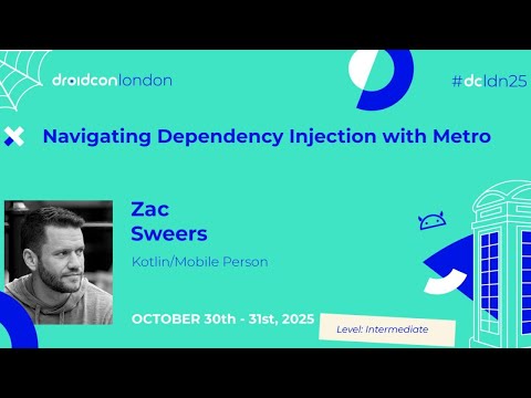 Navigating Dependency Injection with Metro - Zac Sweers | droidcon London 2025