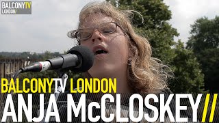 ANJA McCLOSKEY - TOO MANY WORDS (BalconyTV)