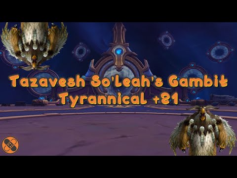 Tazavesh So'leah's Gambit +21 Tyrannical - Night Fae Balance Druid POV | Season 3 Mythic+