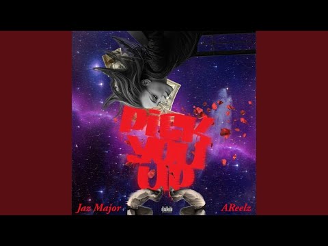 Pick You Up (feat. Areelz)