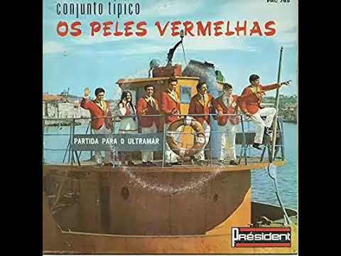 PARTIDA PARA A ULTRAMAR-conjunto tipico Os peles vermelhas