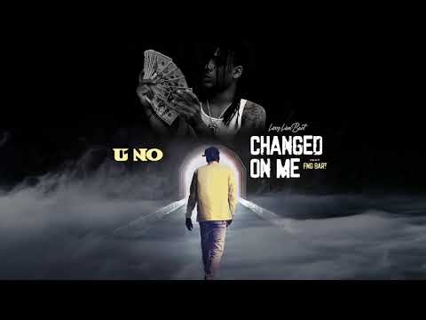 Uno - Changed On Me (Official Audio) ft. FNG Bart