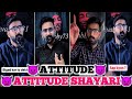 Attitude Shayari Status Video 2023 New Attitude Shayari Vabby Attitude Shayari Attitudestatus