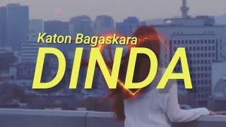 Download lagu dinda - Katon Bagaskara  ( lirik ) mp3