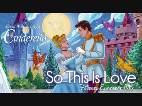Disney Eurobeat - "So This Is Love"