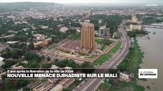Two years after the liberation of the city of Kidal, a new jihadist threat to Mali • FRANCE 24