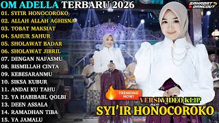 Download lagu ADELLA TERBARU - SYI'IR HONOCOROKO - ALLAH ALLAH AGHISNA - OM ADELLA FULL ALBUM TERBARU 2026 mp3 Download lagu ADELLA TERBARU - SYI'IR HONOCOROKO - ALLAH ALLAH AGHISNA - OM ADELLA FULL ALBUM TERBARU 2026 mp3