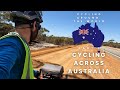 Episode 36 Cycling Across Australia Episode 1