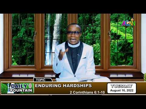 DAILY FOUNTAIN DEVOTIONAL OF AUGUST 16, 2022 - THE REV'D JOSEPH G.O. IMUDJE, Ph.D