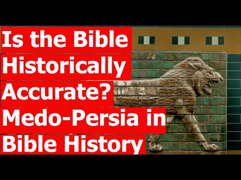 Is The Bible Historically Accurate? | Medo-Persia in the Bible History