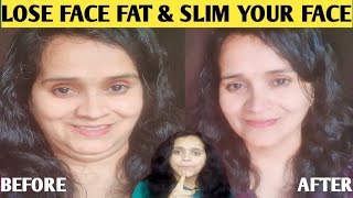 How To Reduce Face Fat Fast🔥चेहरे की चर्बी आसानी से कम करें // Reduce Double Chin & Slim Your Face