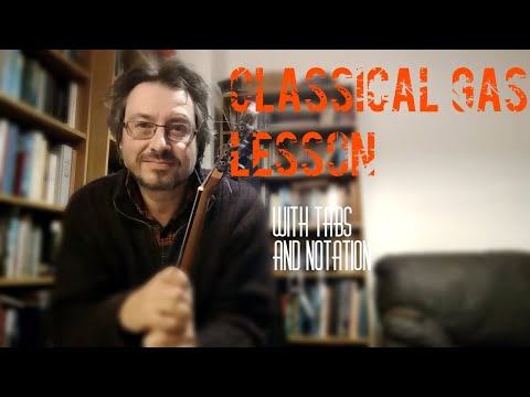 How to Play Classical Gas (Mason Williams) - lesson for Main Theme