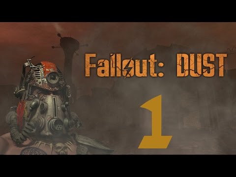 Fallout: Dust guide - Beginnings!