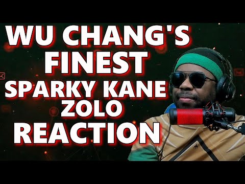 Wu Chang’s Finest By Sparky Kane x Zolo Reaction