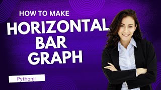 Download the video "HOW TO MAKE HORIZONTAL BAR GRAPH IN PYTHON | BARH | PYTHONJI"