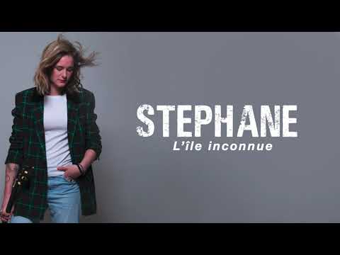 Stéphane - L'île inconnue (Audio)