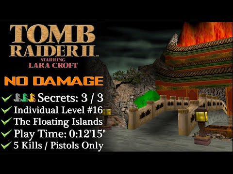 【Tomb Raider 2】NO DAMAGE/Pistols Only (Level 16: FLOATING ISLANDS)