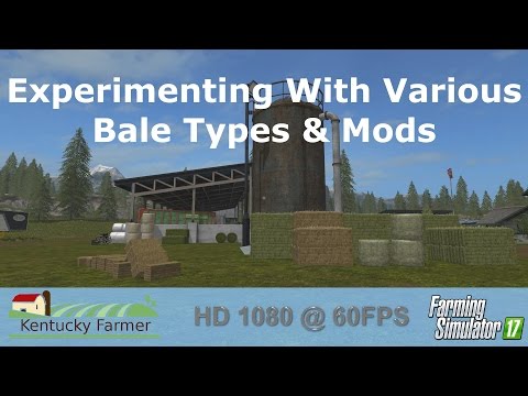 FS17 - Experimenting With Bales