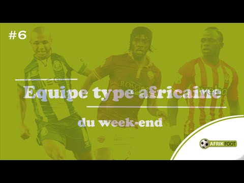 Le onze Afrik du week-end | #J6