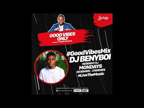 Dj Benyboi- GoodVibes Mix vol.7