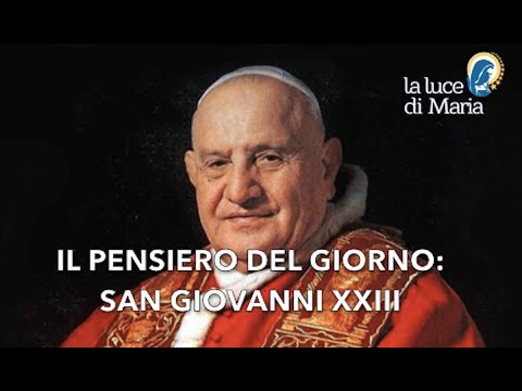 Le Parole dei Santi per oggi, 6 Maggio 2021 San Giovanni XXIII