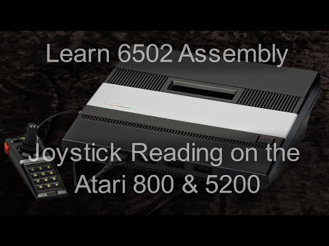 Joystick Reading on the Atari 800 / 5200 - Learn 6502 Assembly Lesson P11