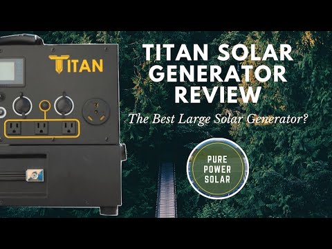 Titan Solar Generator Review – The Best Large Solar Generator?
