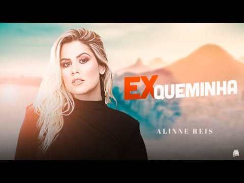 Alinne Reis - EXqueminha