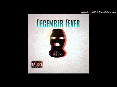 December Fever ft Shug,Tadoe,Tee,Kenneth B,Young Wizzle (Prod.By@YOGHAG)