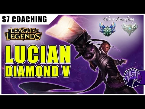 S7 Coaching - Diamond V - Lucian