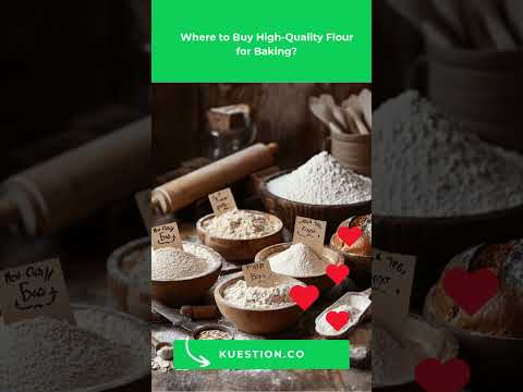 Where to Buy High-Quality Flour for Baking?