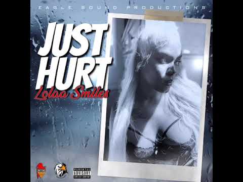 Lolaasmiles "JUST HURT"
