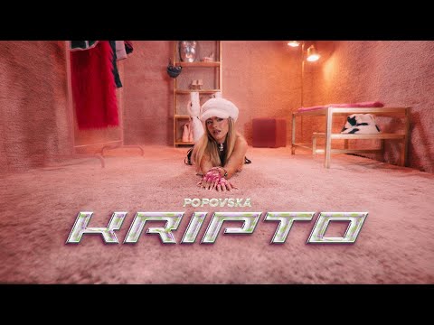 POPOVSKA - KRIPTO (Official Video) Prod. by Jhinsen