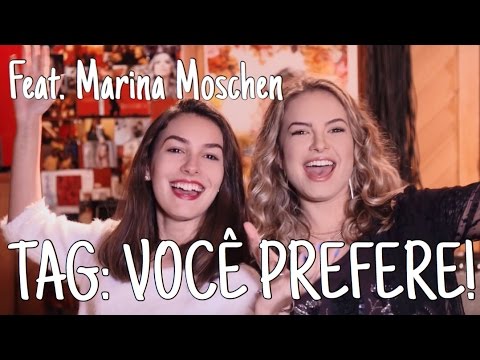 TAG: VOCÊ PREFERE!  (Feat. Marina Moschen) • Lua Blanco