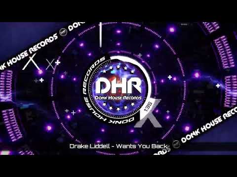 Drake Liddell - Wants You Back - DHR UK Bounce 🔥