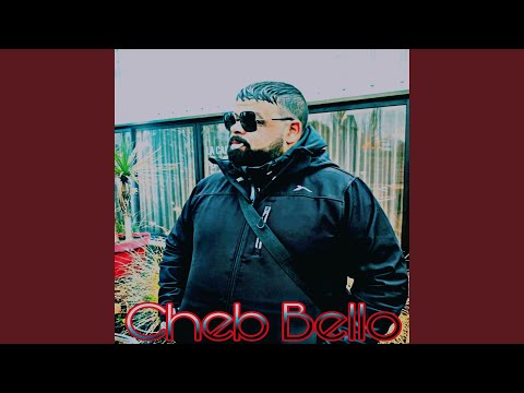 Mziya Jat Fi Langar - Cheb Bello feat Rayen Bambino