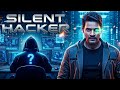 Silent Hacker 2025 Mahesh Babu Aditi Arya Hindi Dubbed Action Thriller Movie Full HD