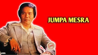 Download lagu S Effendi/Ahmad Jais ~ Jumpa Mesra * mp3 Download lagu S Effendi/Ahmad Jais ~ Jumpa Mesra * mp3