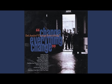 The First Rule of Love - Del Amitri
