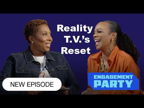 Kandi Burruss on reality TV's new rules | Engagement Party