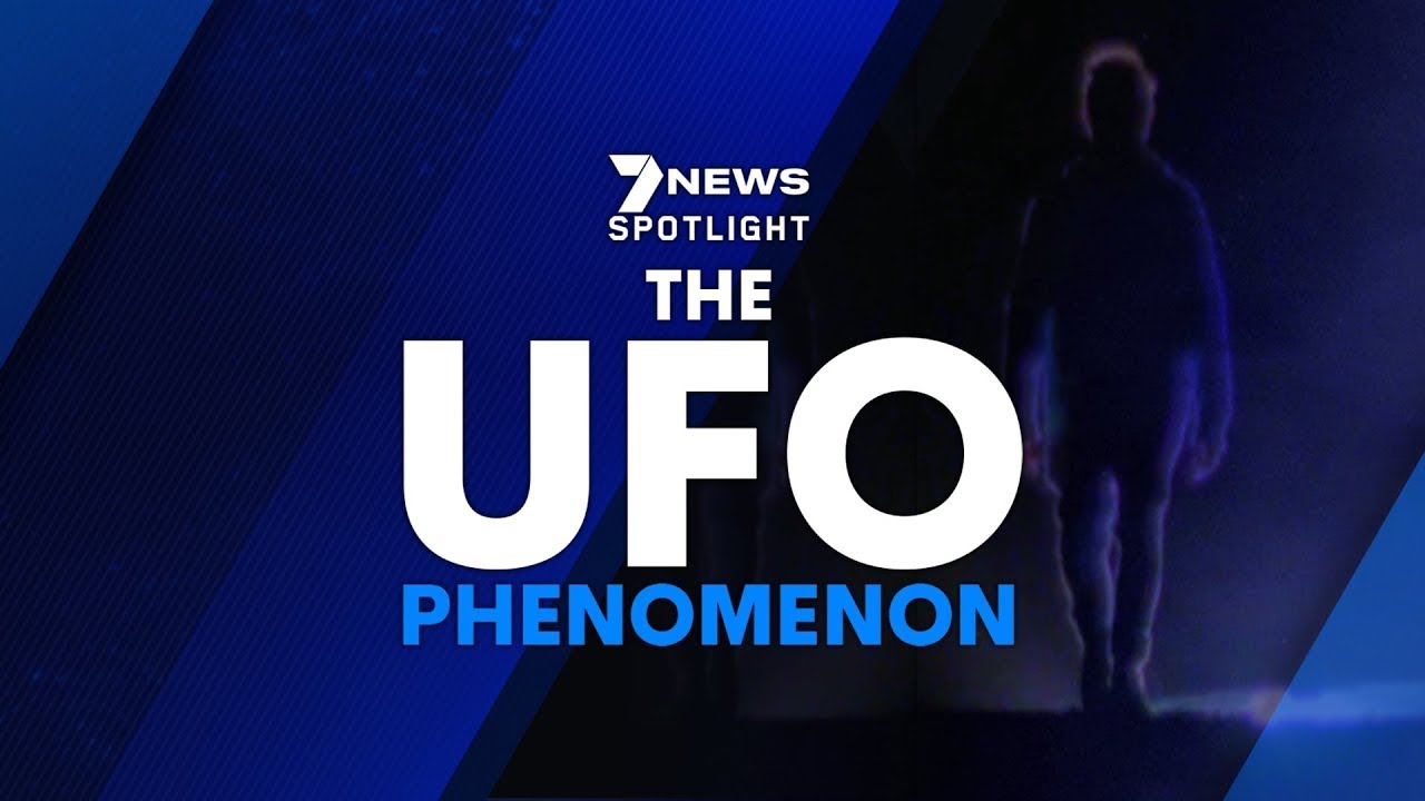 The UFO Phenomenon | Full Documentary 2021 | 7NEWS Spotlight