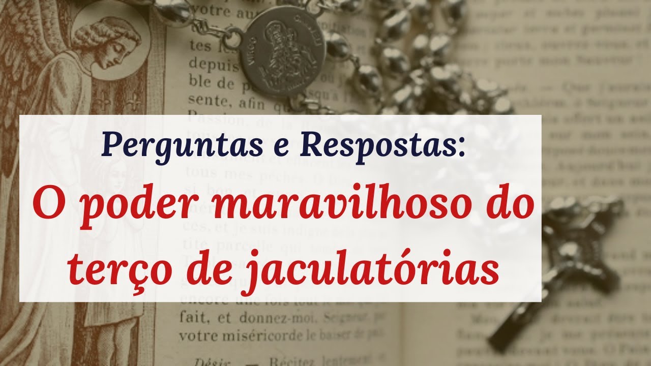 Terço de Jaculatórias e seu poder maravilhoso