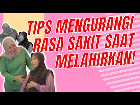 Tips Mengurangi Rasa Sakit Saat Melahirkan! Bumil Wajib Nonton!