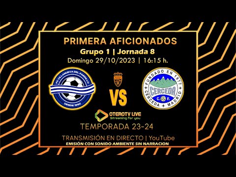 F.C. Villanueva del Pardillo "B" - Cerceda C.F. "A" | Primera Aficionados | T. 23-24 | J 8
