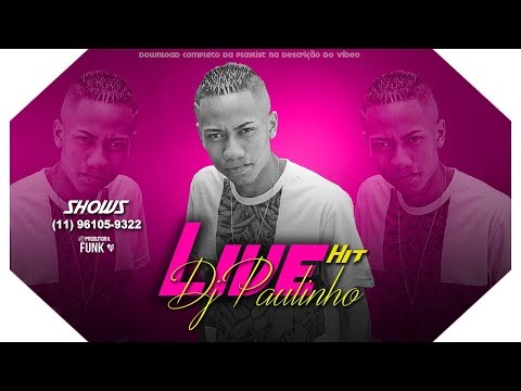 LIVE HIT - DJ PAULINHO (ESPECIAL FIM DE ANO) MC Gw, MC 7Belo, MC Careconi, MC Kaioken