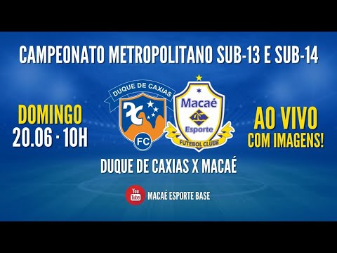 Duque de Caxias x Macaé AO VIVO | Metropolitano sub-13 e sub-14