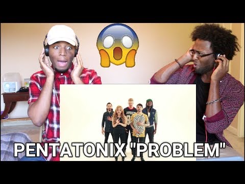 Pentatonix - Problem (Ariana Grande cover) (REACTION)
