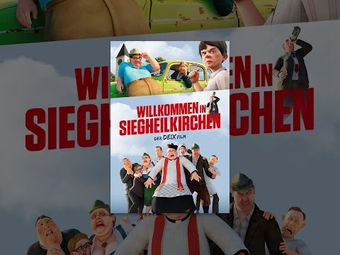Willkommen in Siegheilkirchen: Der Deix Film